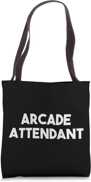 Arcade Attendant Tote Bag