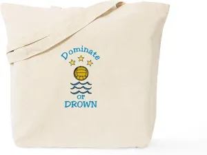 CafePress Dominate Or Drown Tote Bag Reusable Natural Beige Canvas Shopping Bag