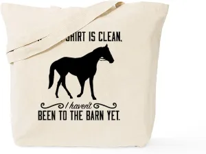 CafePress I Haven't Been To The Barn Yet Tote Bag Reusable Natural Beige Canvas Shopping Bag