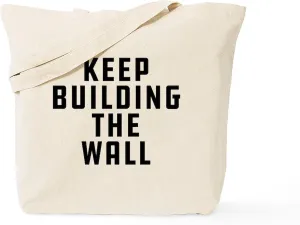 CafePress Keep Building The Wall Tote Bag Reusable Natural Beige Canvas Shopping Bag