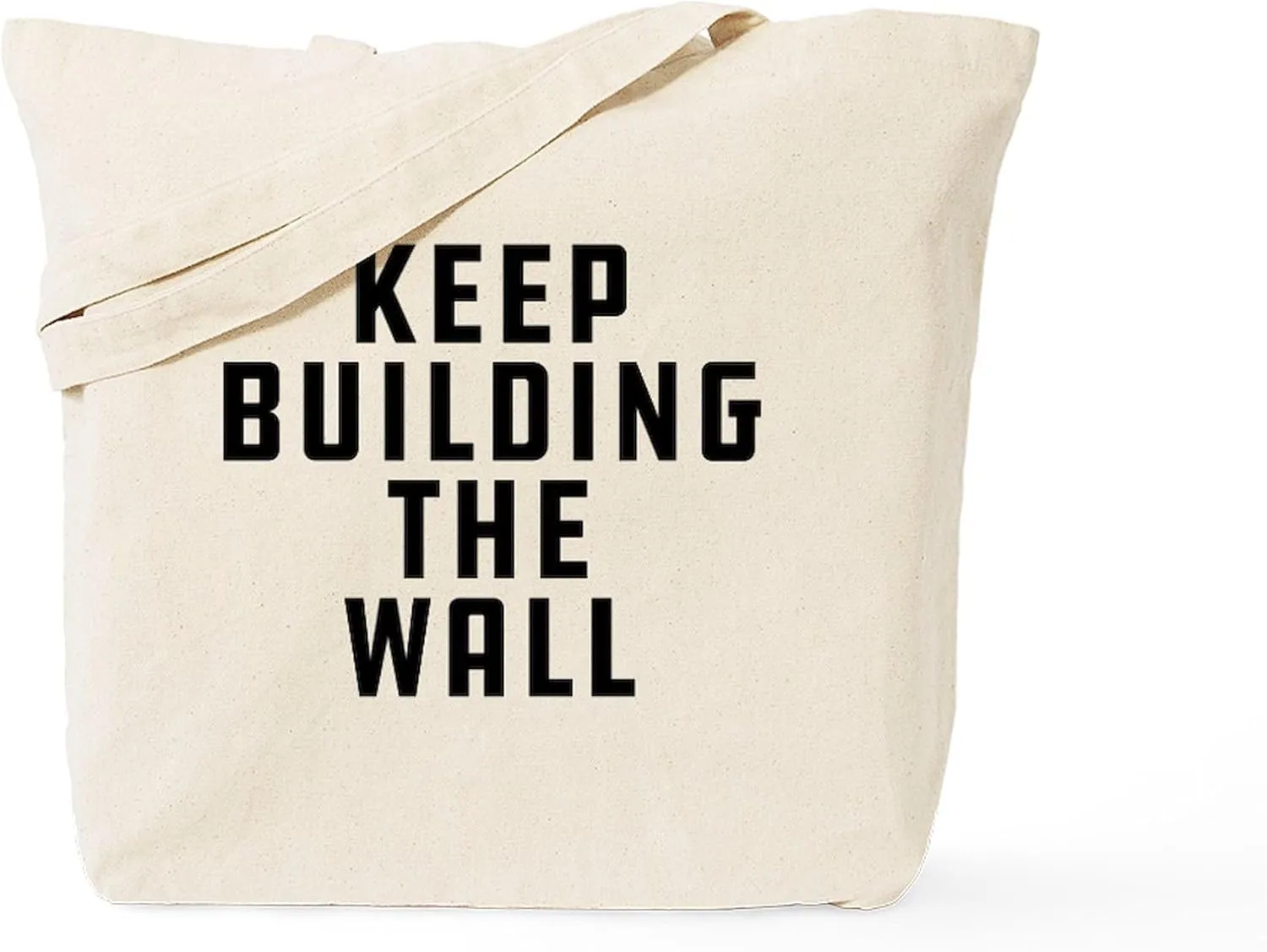 CafePress Keep Building The Wall Tote Bag Reusable Natural Beige Canvas Shopping Bag
