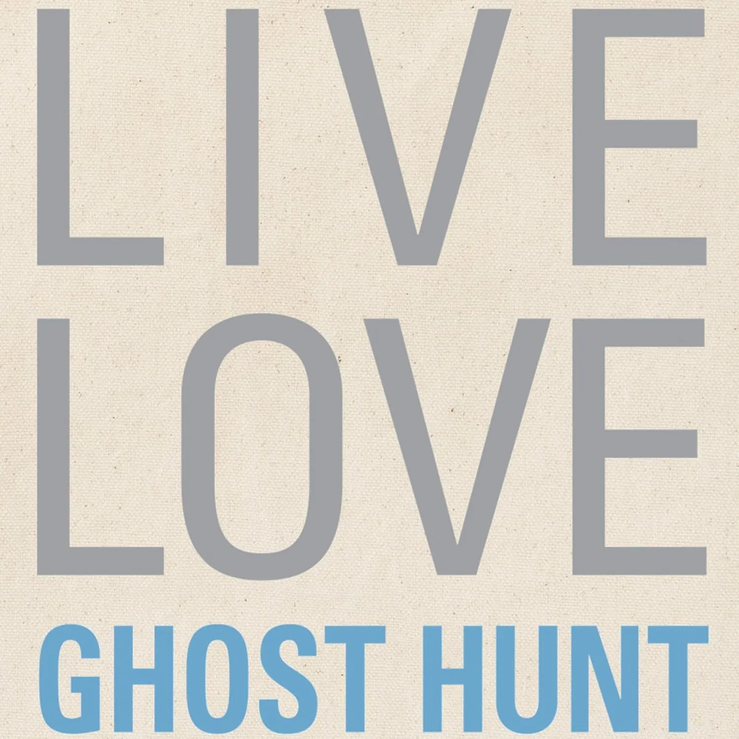 CafePress Live Love Ghost Hunt Tote Bag Reusable Natural Beige Canvas Shopping Bag