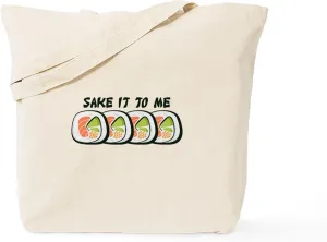 CafePress Sake It To Me Tote Bag Reusable Natural Beige Canvas Shopping Bag