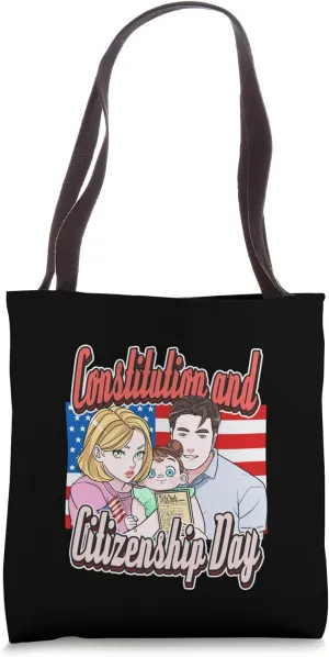 Constitution and Citizenship Day September 17th US Citizen Tote Bag