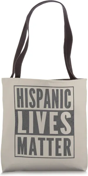 Distressed Hispanic Lives Matter Tote Bag
