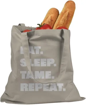 Eat Sleep Tame Repeat Cotton Canvas Tote Bag