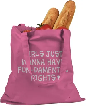 Girls Wanna Have Fundamental Rights Cotton Canvas Tote Bag