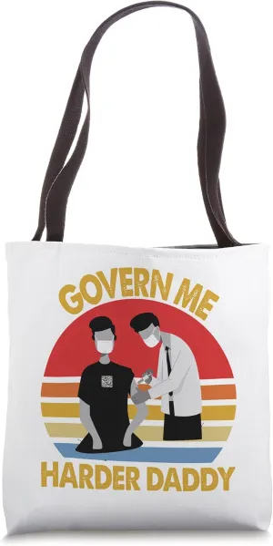 Govern Me Harder Daddy Retro Tote Bag