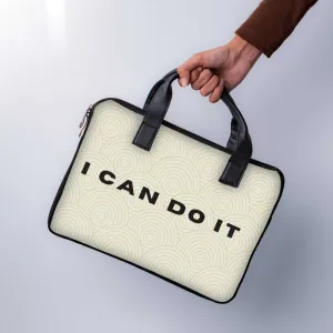 I Can Do IT Laptop Sleeve With Handle