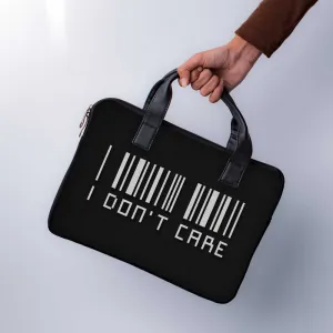 I Don't Care Laptop Sleeve With Handle