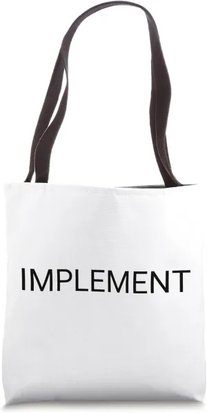 Implement Tote Bag