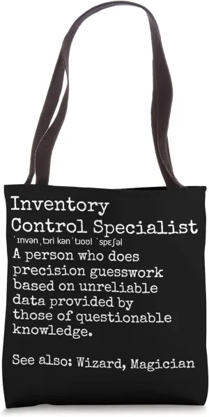 Inventory Control Specialist Tote Bag