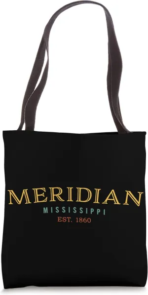 Meridian Mississippi MS Hometown Tote Bag