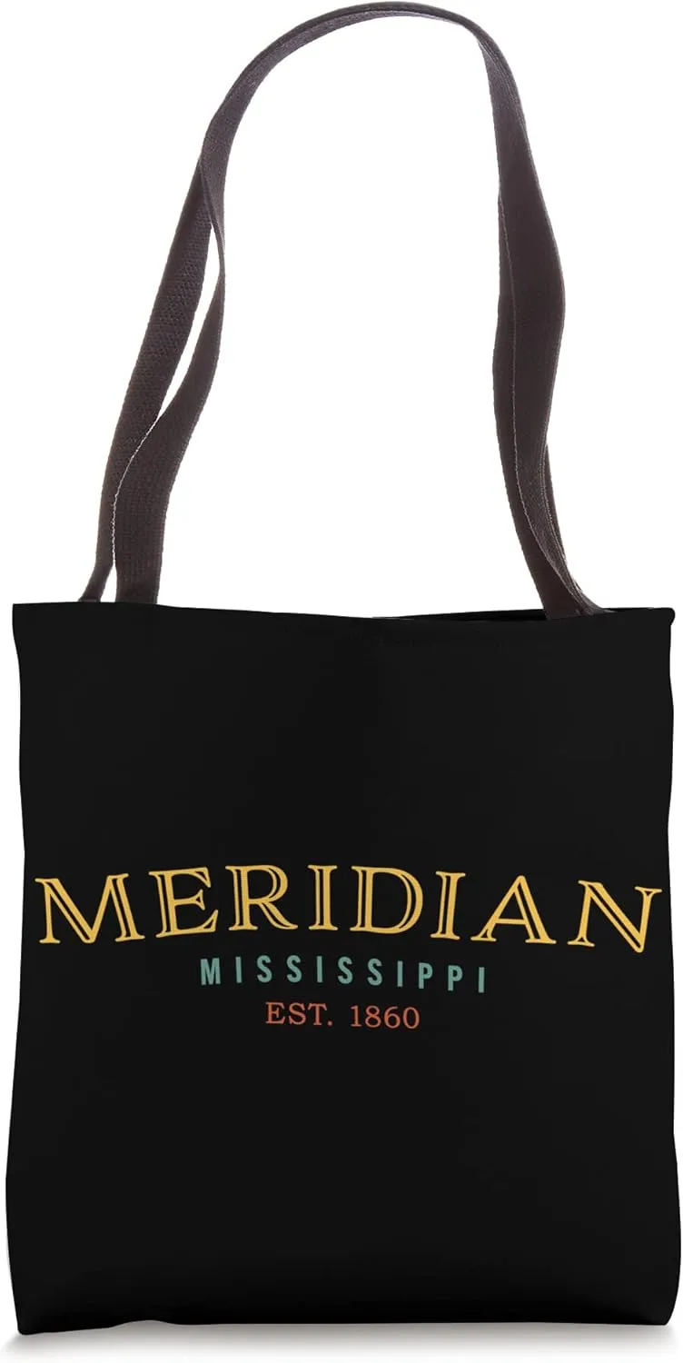 Meridian Mississippi MS Hometown Tote Bag
