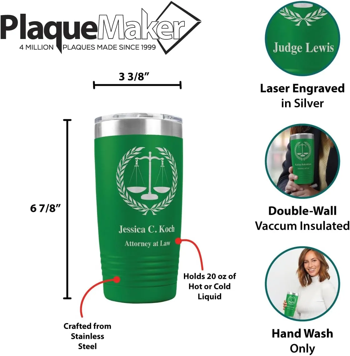 PlaqueMaker Personalized Coffee Tumbler with Scales of Justice - Great for Lawyers, Attorneys, Judges, Law Clerks, Legal Students, Paralegals and Legal Secretaries (Green)