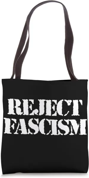 Reject Fascism Tote Bag