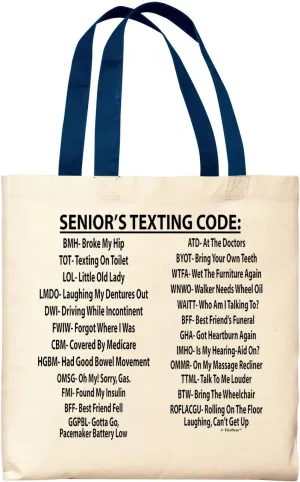 Retirement Gifts for Women Senior's Texting Code Gifts for Retirement Canvas Tote Bag IT-01
