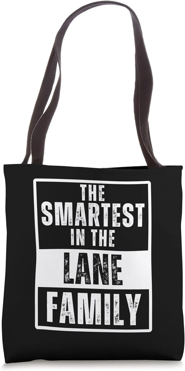 Smartest in the Lane Family Tote Bag