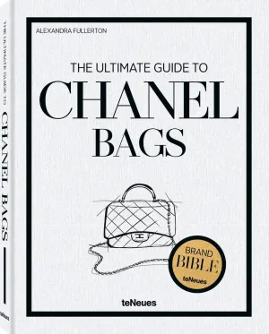 The Ultimate Guide to Chanel Bags (Brand Bible) Hardcover – September 23, 2025