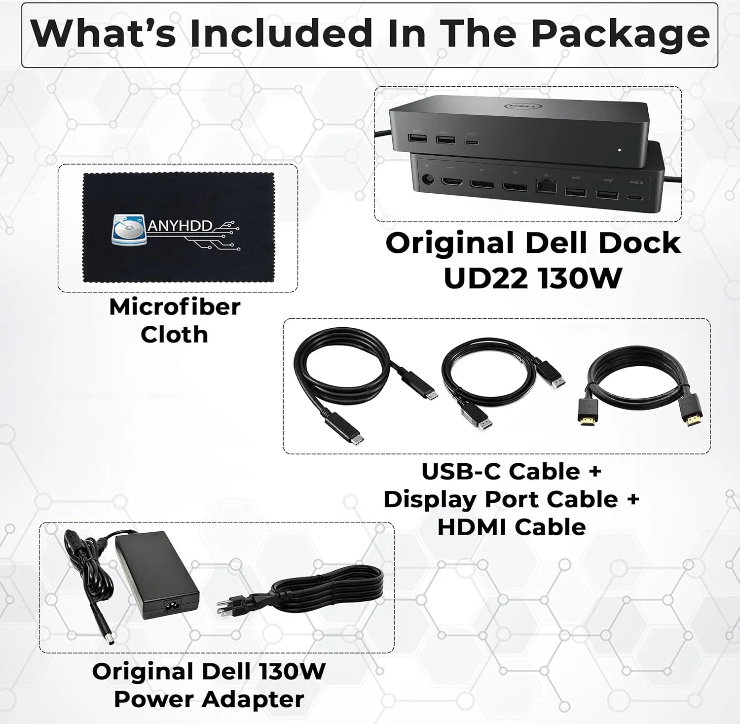 UD22 Dell Docking Station Dual Monitor Bundle - USB-C/USB-A Universal Dell Dock Station for Laptop with 130W AC Adapter   HDMI Cable   DisplayPort Cable   USB-C Cable   Microfiber Cloth