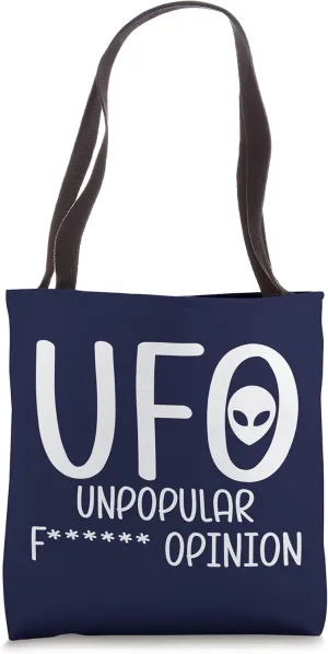 UFO Unpopular Opinion Alien Tote Bag
