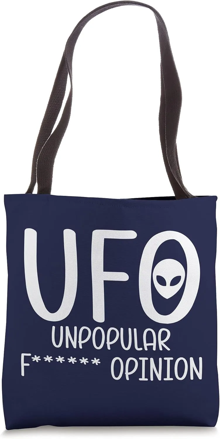 UFO Unpopular Opinion Alien Tote Bag