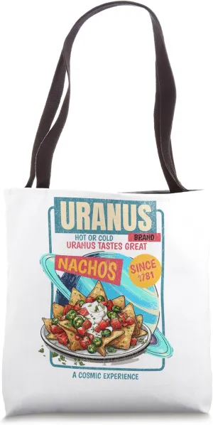 Uranus Brand Nachos Hot or Cold Delicious Hipster Planetary Tote Bag