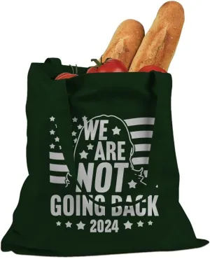 We Are Not Going Back Kamala Walz 2024 Cotton Canvas Tote Bag