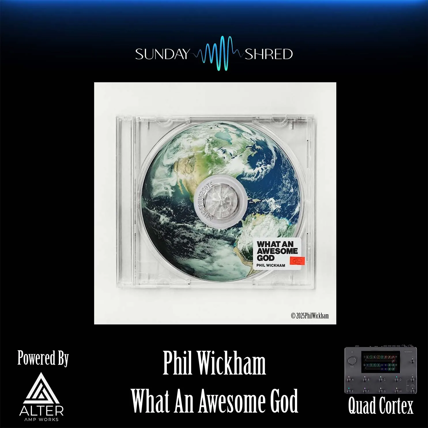 What An Awesome God - Quad Cortex