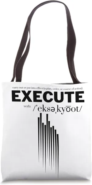 YEAR to EXECUTE - Good Steward Brand Tote Bag